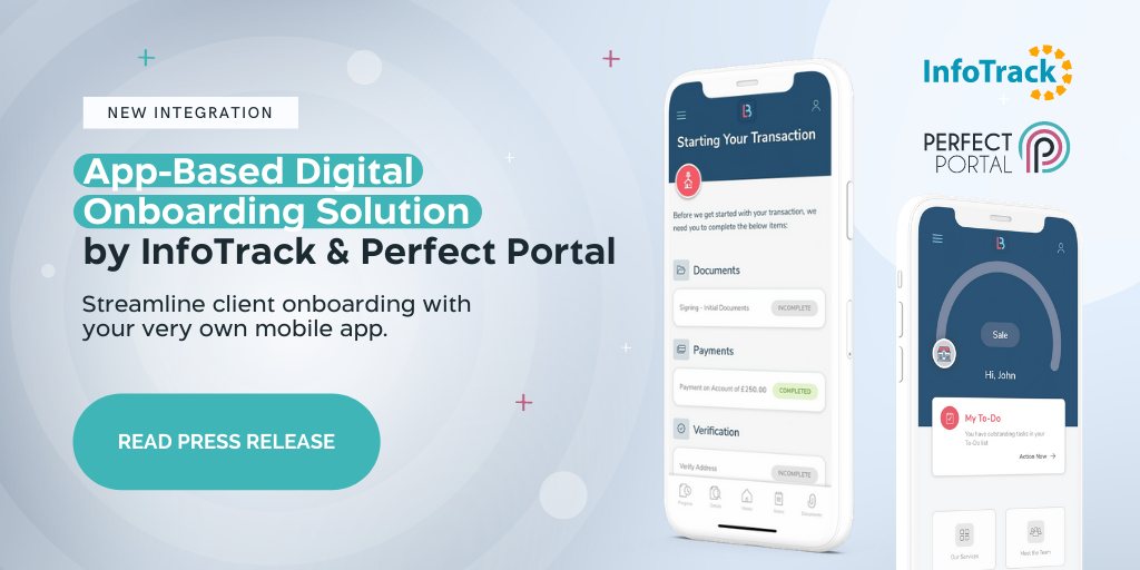  App-Based Digital Onboarding Solution by InfoTrack & Perfect Portal